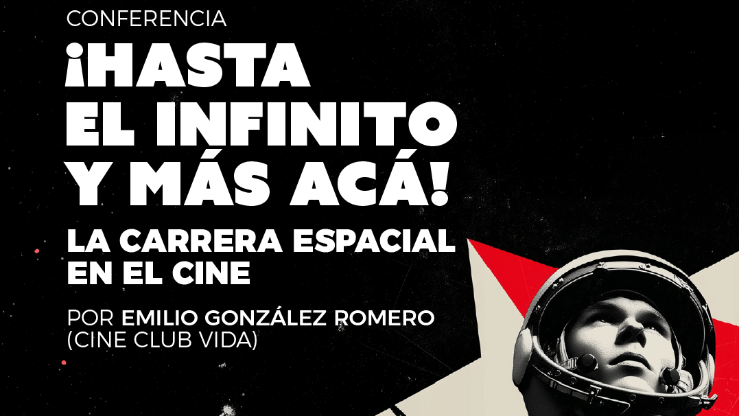 Conferencia ¡Hasta el infinito y más acá!